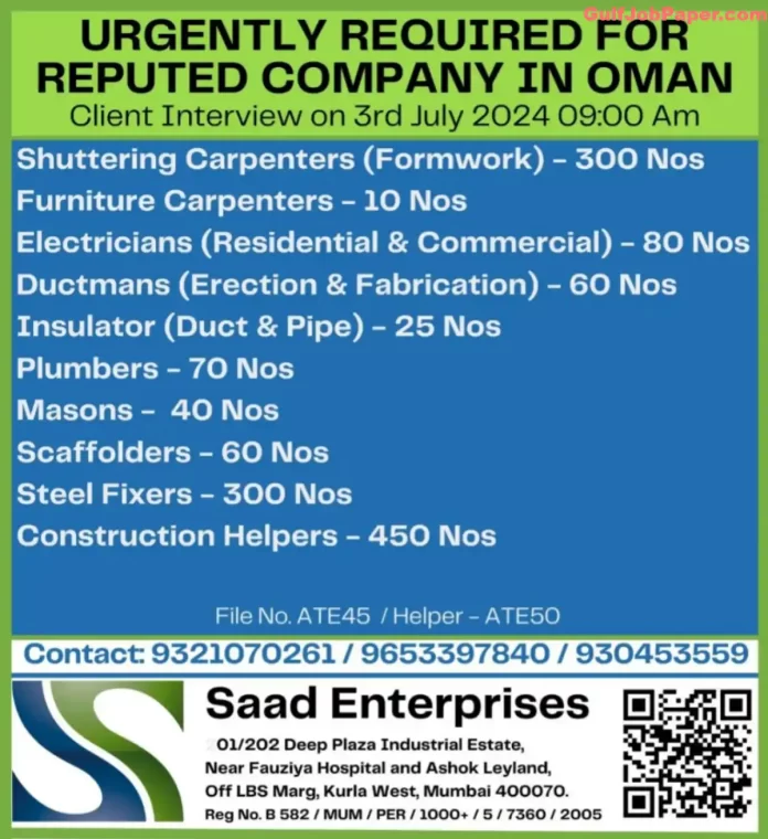 Recruitment advertisement for various job openings in a reputed company in Oman by Saad Enterprises, with client interviews on 3rd July 2024.