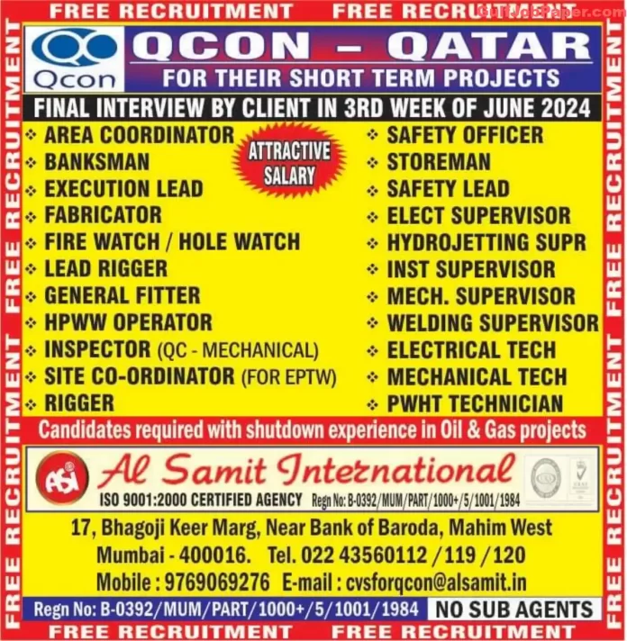 Explore exciting job opportunities with QCON in Qatar for short-term Oil & Gas projects. Apply now for attractive salaries and benefits. Free recruitment with final interviews scheduled in the 3rd week of June 2024