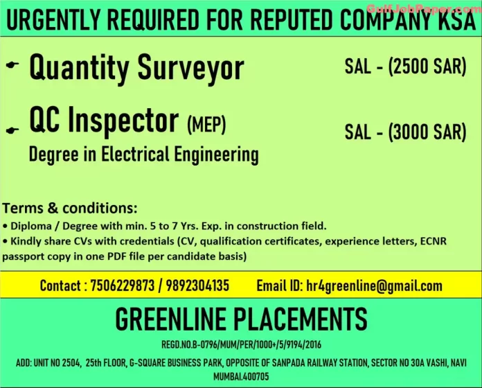 Job Post for Quantity Surveyor and QC Inspector in Saudi Arabia by Greenline Placements