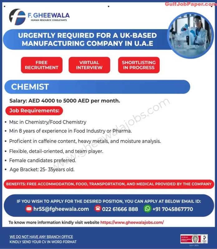 Job openings for chemists in UAE for a UK-based manufacturing company with F. Gheewala Human Resource Consultants