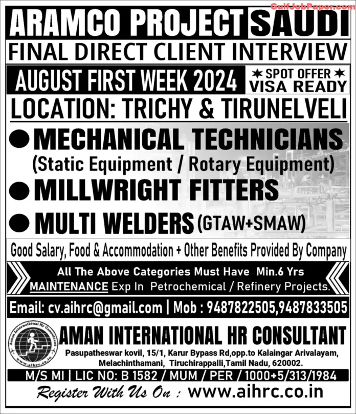 Aramco Project Saudi Recruitment - Direct Client Interview - Mechanical Technicians, Millwright Fitters, Multi Welders