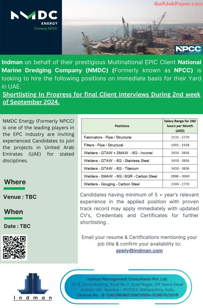 NMDC Jobs UAE | NMDC Energy (Formerly NPCC) is hiring welders, fabricators, and fitters for its UAE projects. Apply now for top positions