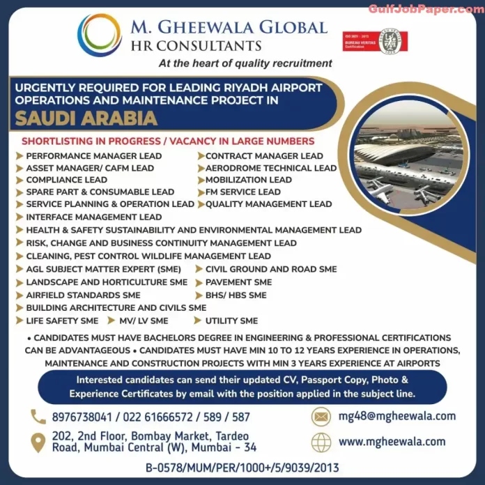 Riyadh Airport Operations and Maintenance Jobs | Leadership roles available for Riyadh Airport Operations and Maintenance Project in Saudi Arabia, apply through M. Gheewala Global HR Consultants.