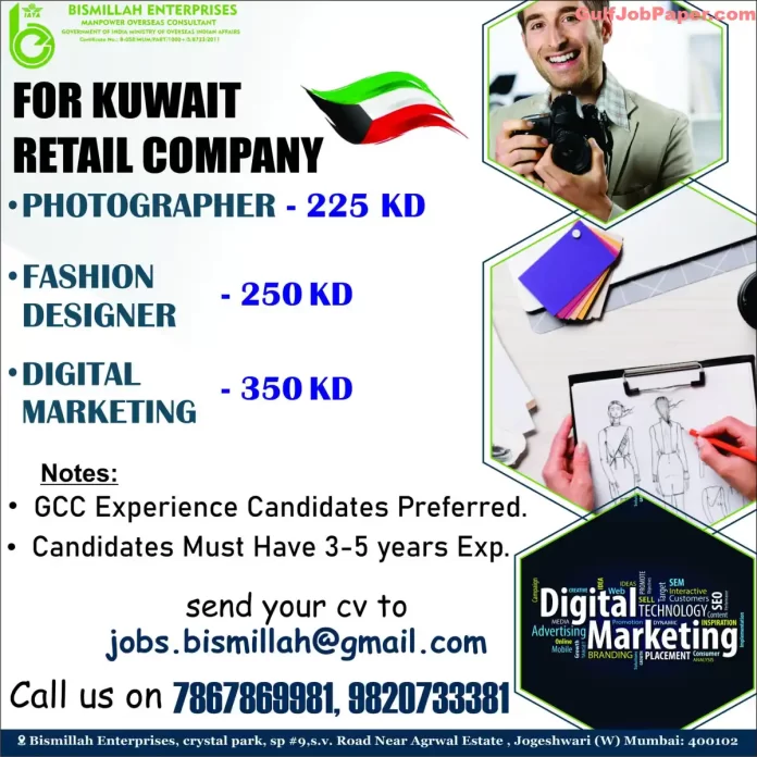 Digital Marketing Job | Kuwait Retail Company job openings for Photographer, Fashion Designer, and Digital Marketing roles