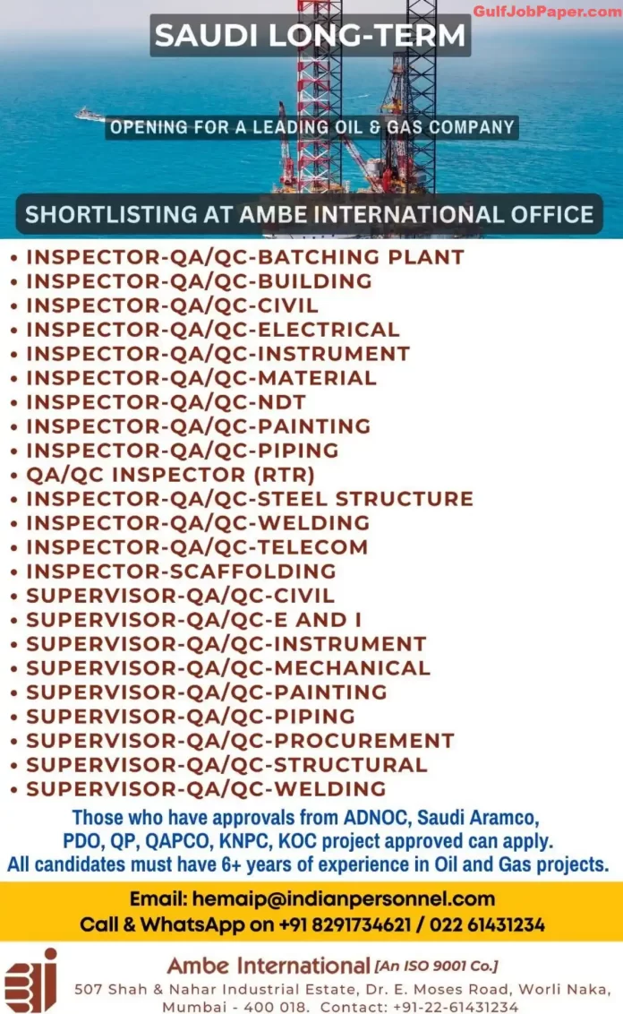 QA QC Inspector Jobs | Hiring QA/QC Inspectors and Supervisors for Oil & Gas Projects in Saudi Arabia - Ambe International