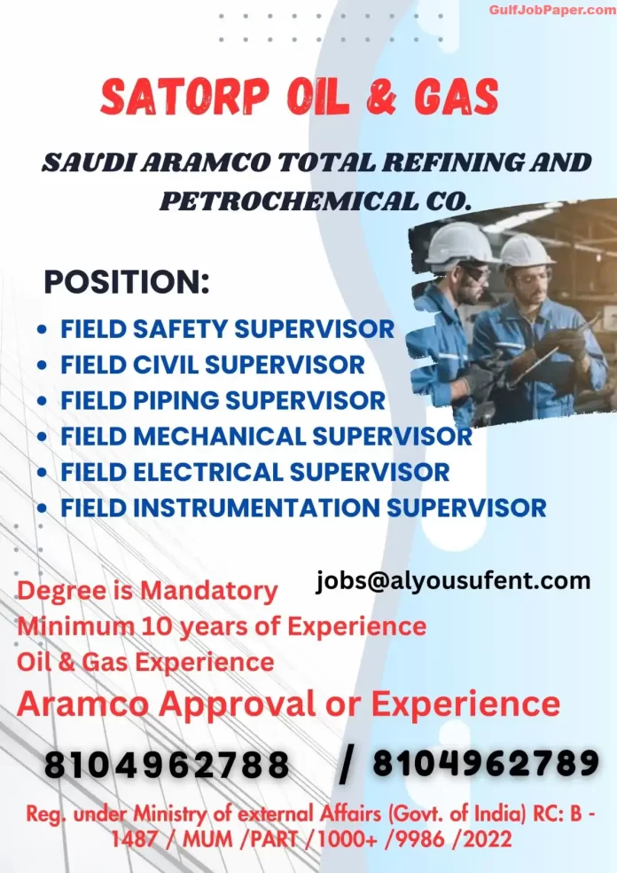 Hiring for Supervisors in SATORP Oil and Gas