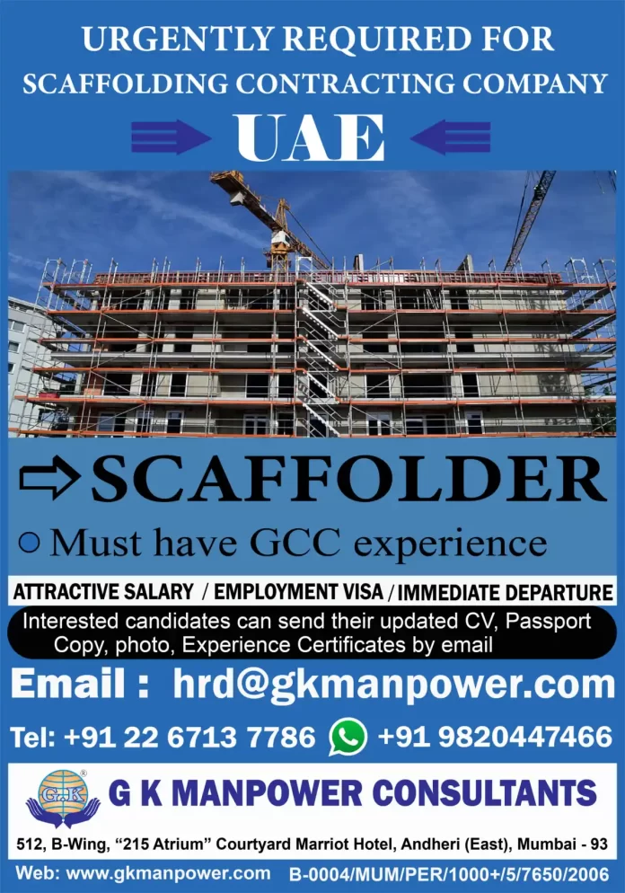 Requirement for Scaffolder in UAE