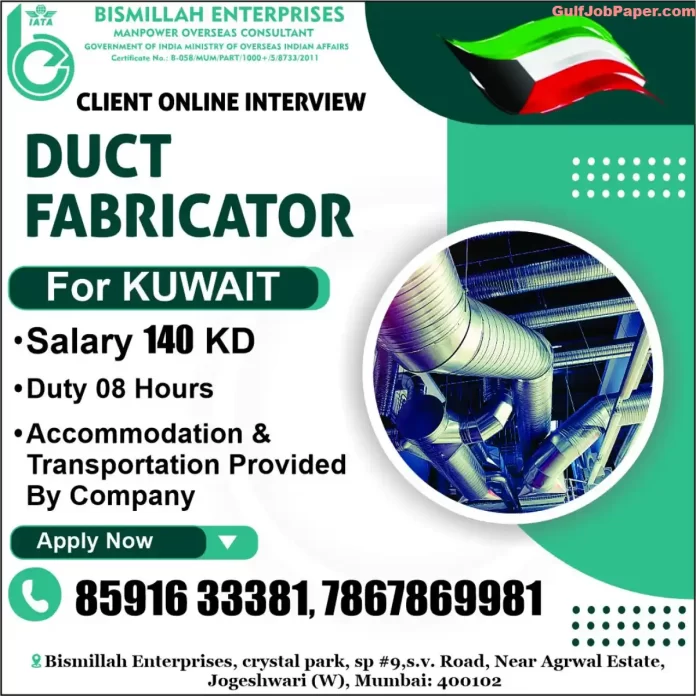 Hiring for Duct Fabricator in Kuwait