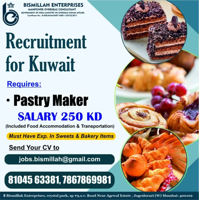 Hiring Pastry Maker for Kuwait