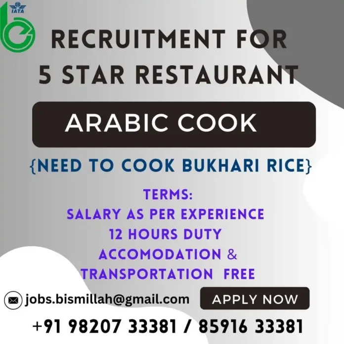 Arabic Cook Jobs in 5 Star Restaurant