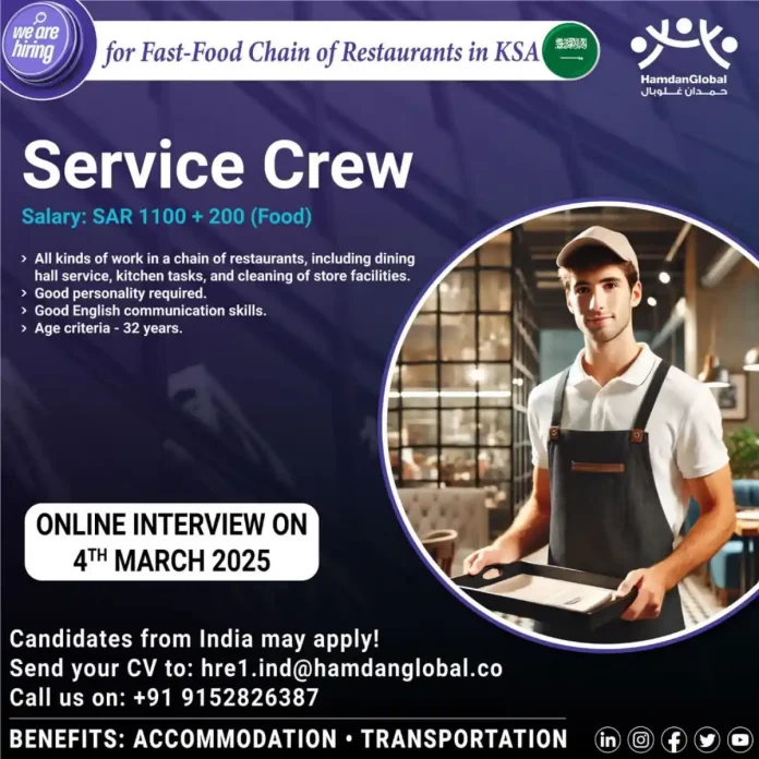 Hiring for Service Crew in KSA